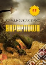 Supernowa. E-book. Formato Mobipocket ebook