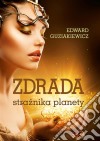 Zdrada straznika planety. E-book. Formato Mobipocket ebook