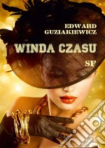 Winda czasu. E-book. Formato Mobipocket ebook