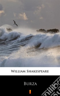 Burza. E-book. Formato EPUB ebook di William Shakespeare