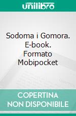 Sodoma i Gomora. E-book. Formato EPUB ebook