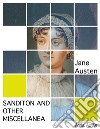 Sanditon And Other Miscellanea. E-book. Formato EPUB ebook