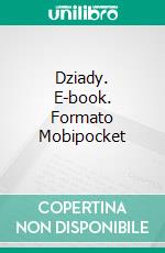 Dziady. E-book. Formato EPUB ebook