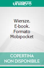 Wiersze. E-book. Formato Mobipocket ebook di Stanislaw Wyspianski