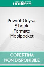 Powrót Odysa. E-book. Formato EPUB ebook