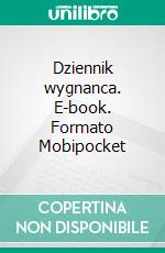 Dziennik wygnanca. E-book. Formato EPUB ebook