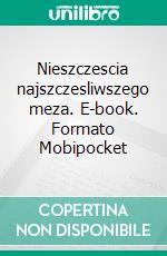 Nieszczescia najszczesliwszego meza. E-book. Formato Mobipocket ebook di Aleksander Fredro