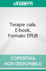 Terapie ciala. E-book. Formato EPUB ebook