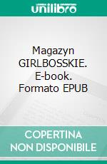 Magazyn GIRLBOSSKIE. E-book. Formato EPUB ebook