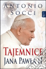 Tajemnice Jana Pawla II. E-book. Formato EPUB ebook