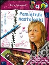 Pamietnik nastolatki 1. E-book. Formato EPUB ebook di Beata Andrzejczuk