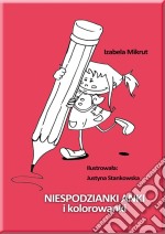 Niespodzianki Anki i kolorowanki. E-book. Formato Mobipocket