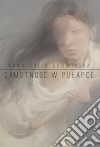 Samotnosc w pulapce. E-book. Formato EPUB ebook