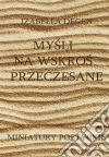 Mysli na wskros przeczesane. E-book. Formato PDF ebook