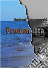 Przelom lata. E-book. Formato PDF ebook