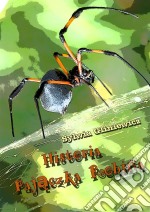 Historia Pajaczka Robina. E-book. Formato EPUB ebook