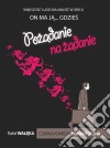 Pozadanie na zadanie. E-book. Formato Mobipocket ebook di Rafal Waleka