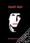 Sahi: Szary mag. E-book. Formato PDF ebook