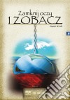 Zamknij oczy i zobacz. E-book. Formato PDF ebook