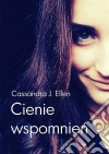 Cienie wspomnien. E-book. Formato EPUB ebook