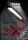 Wiezien zemsty. E-book. Formato EPUB ebook di Rafal Waleka