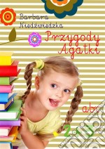 Przygody Agatki. E-book. Formato EPUB ebook