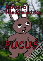 Pucus. E-book. Formato EPUB ebook