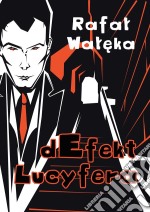 dEfekt Lucyfera. E-book. Formato EPUB ebook