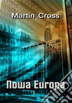 Nowa Europa. E-book. Formato EPUB