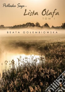 Lista Olafa. E-book. Formato EPUB ebook di Beata Golembiowska