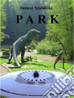 Park. E-book. Formato Mobipocket ebook