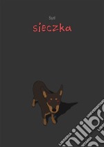 Sieczka. E-book. Formato Mobipocket ebook