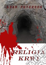 Religia krwi. E-book. Formato EPUB