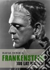 Frankenstein 100 lat w kinie. E-book. Formato PDF ebook di Rafal Donica