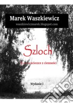 Szloch. E-book. Formato Mobipocket ebook