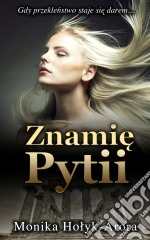 Znamie Pytii. E-book. Formato EPUB ebook