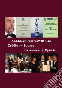 Zródlo Source La source ?????. E-book. Formato PDF ebook di Aleksander Nawrocki