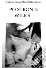 Po stronie wilka. E-book. Formato Mobipocket