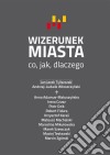 Wizerunek miasta. E-book. Formato PDF ebook