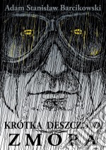 Krótka deszczowa zmora. E-book. Formato EPUB ebook