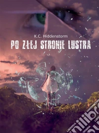 Po zlej stronie lustra. E-book. Formato EPUB ebook