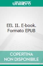 EEL II. E-book. Formato Mobipocket ebook di Krzysztof Bonk