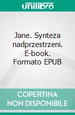 Jane. Synteza nadprzestrzeni. E-book. Formato EPUB ebook di Krzysztof Bonk