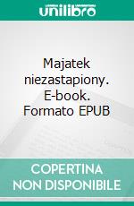 Majatek niezastapiony. E-book. Formato PDF