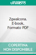 Zgwalcona. E-book. Formato EPUB ebook