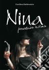 Nina, prawdziwa historia. E-book. Formato EPUB ebook