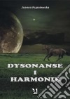 Dysonanse i harmonie. E-book. Formato EPUB ebook di Joanna Kupniewska