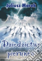 Dziedzictwo piorunów. E-book. Formato EPUB