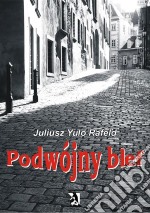 Podwójny blef. E-book. Formato EPUB ebook