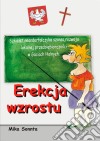 Erekcja wzrostu. E-book. Formato EPUB ebook